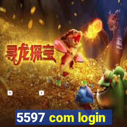 5597 com login